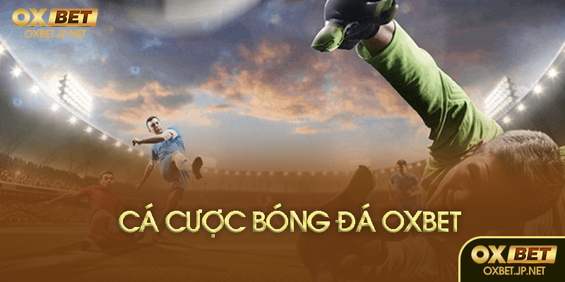 Các loại cược phổ biến