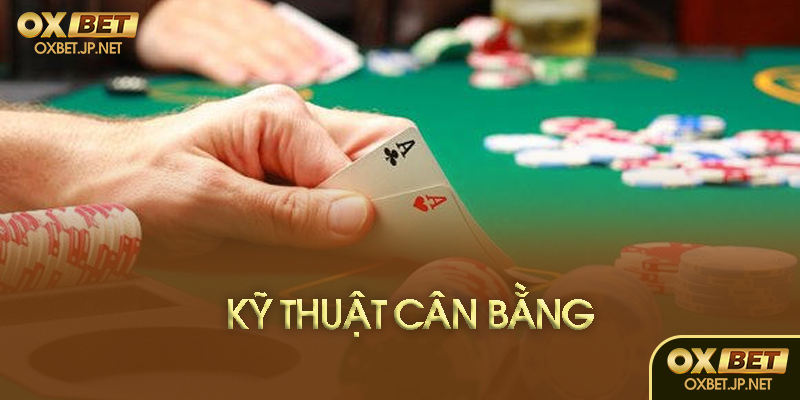 Kỹ thuật cân bằng range