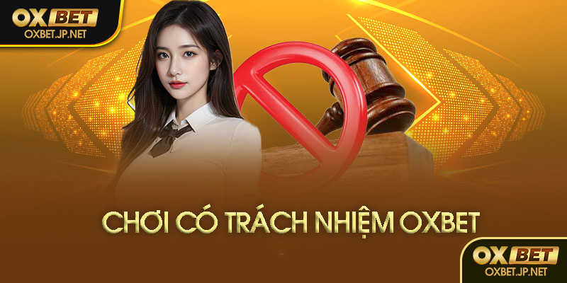 Chơi có trách nhiệm là gì?